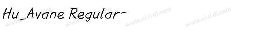 Hu_Avane Regular字体转换 Hu_Avane Regular字体转换